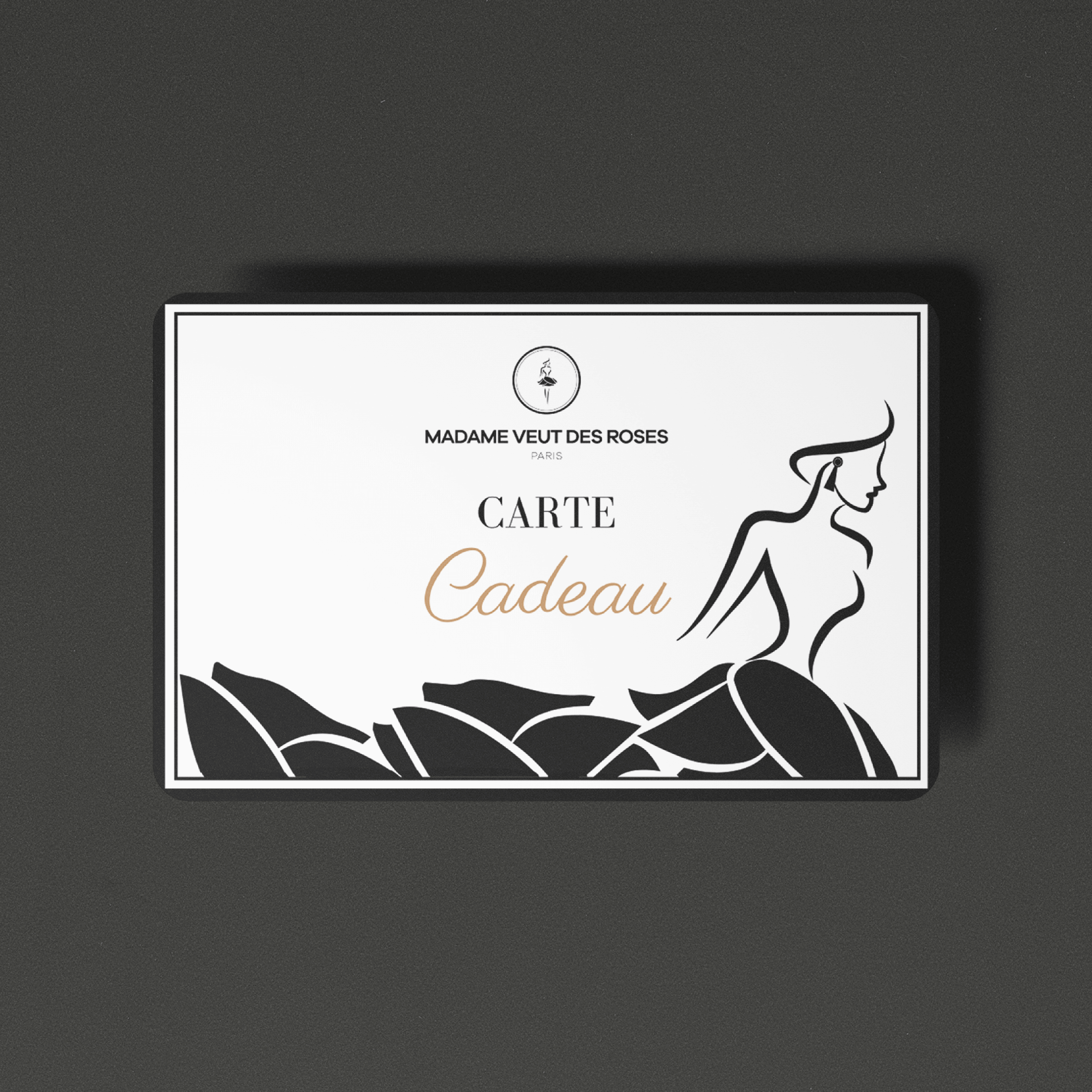 Carte Cadeau - Madame Veut Des Roses